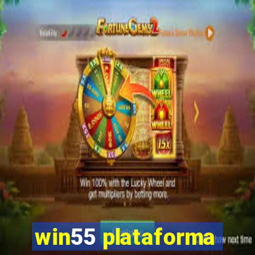 win55 plataforma